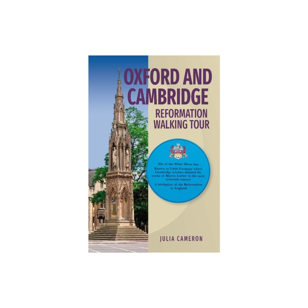 Dictum Oxford and Cambridge Reformation Walking Tour (häftad, eng)