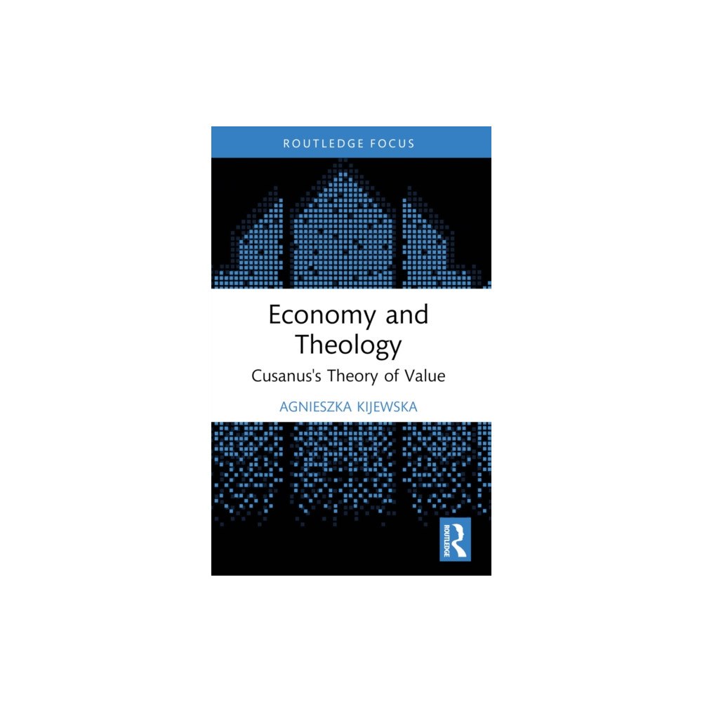 Taylor & francis ltd Economy and Theology (häftad, eng)