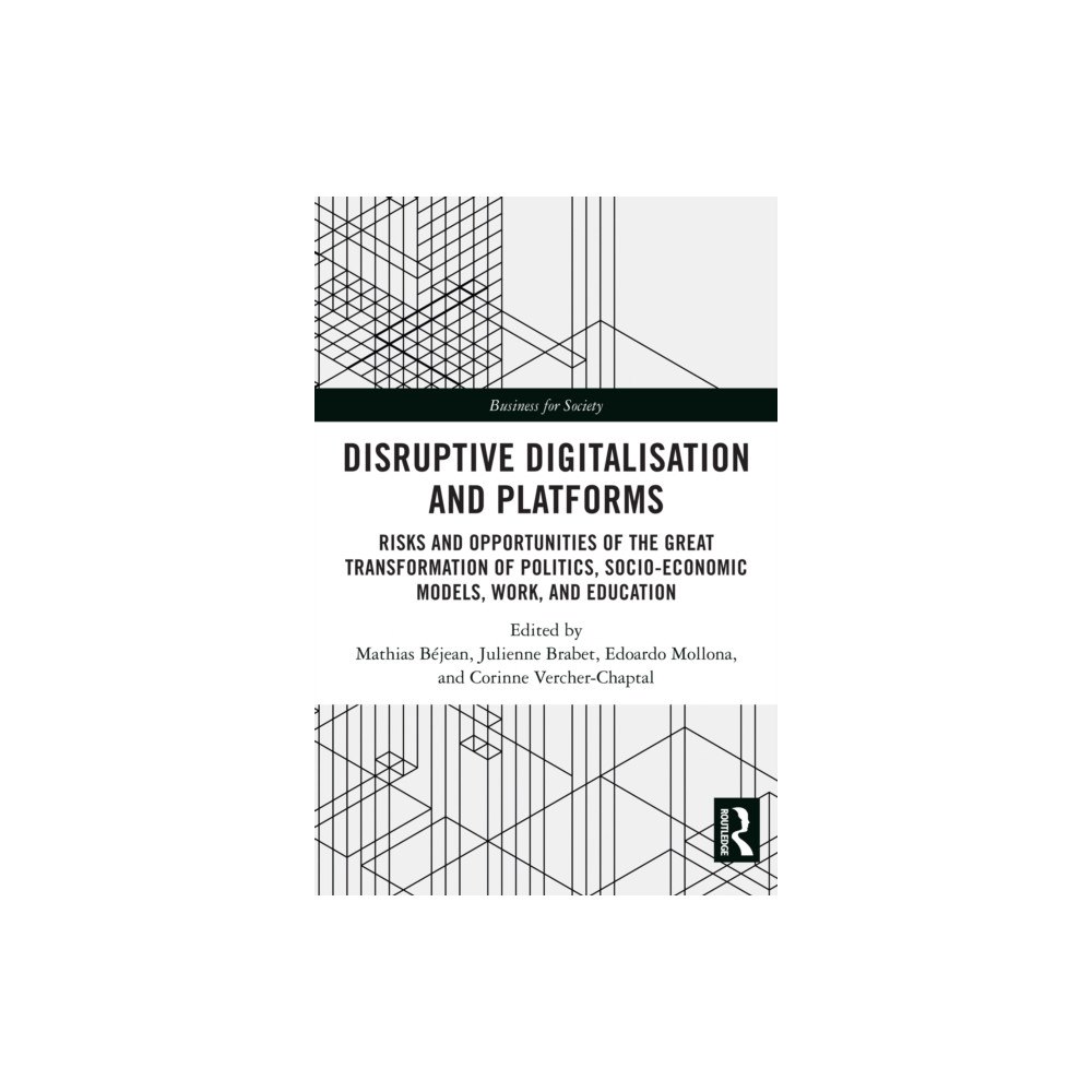 Taylor & francis ltd Disruptive Digitalisation and Platforms (häftad, eng)