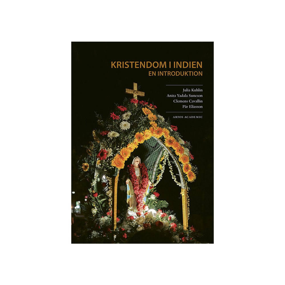 Julia Kuhlin Kristendom i Indien (bok, danskt band)