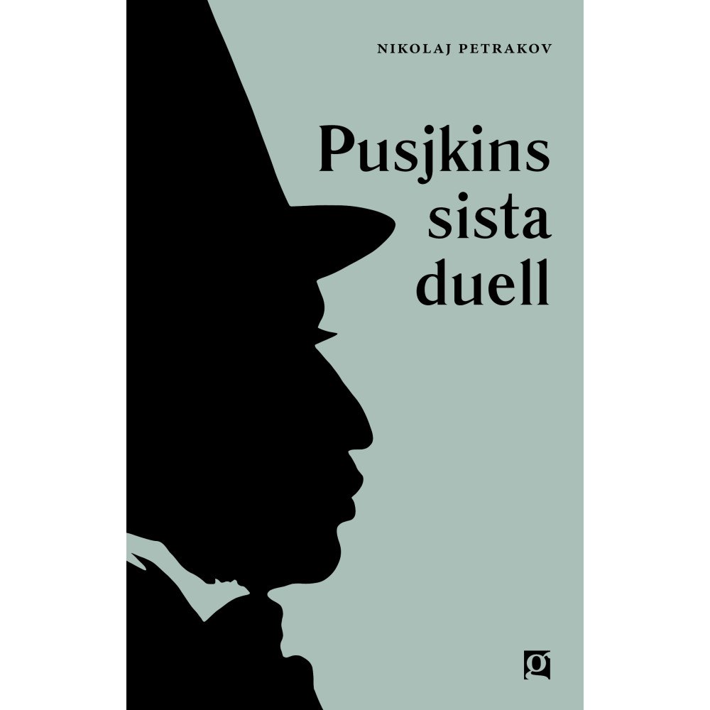Nikolaj Petrakov Pusjkins sista duell (bok, danskt band)