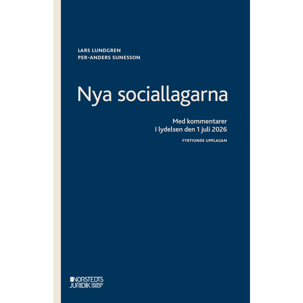 Lars Lundgren Nya sociallagarna : Med kommentarer i lydelsen den 1 januari 2026 (häftad)