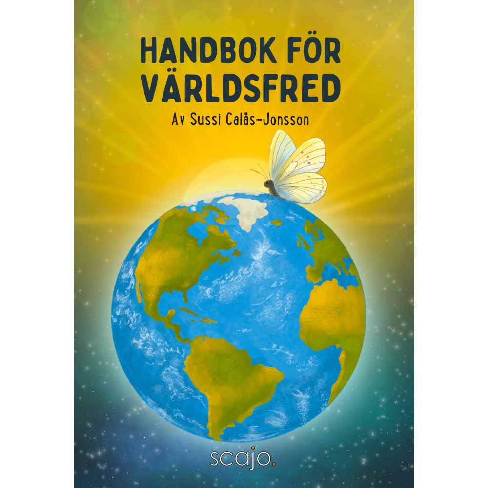 Sussi Calås-Jonsson Handbok för världsfred (inbunden)