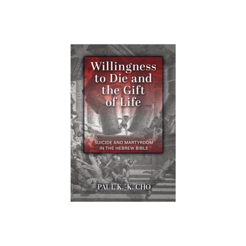 William b eerdmans publishing co Willingness to Die and the Gift of Life (häftad, eng)