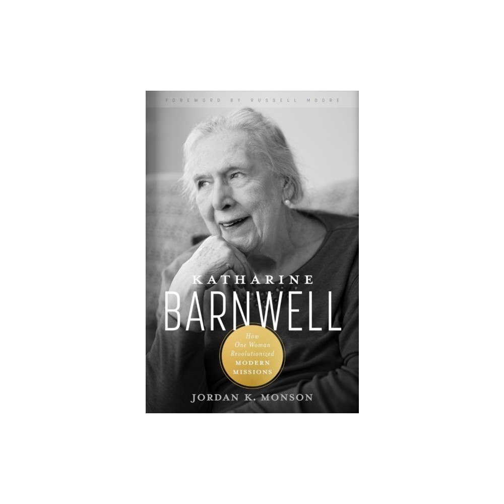 LifeWay Christian Resources Katharine Barnwell (inbunden, eng)