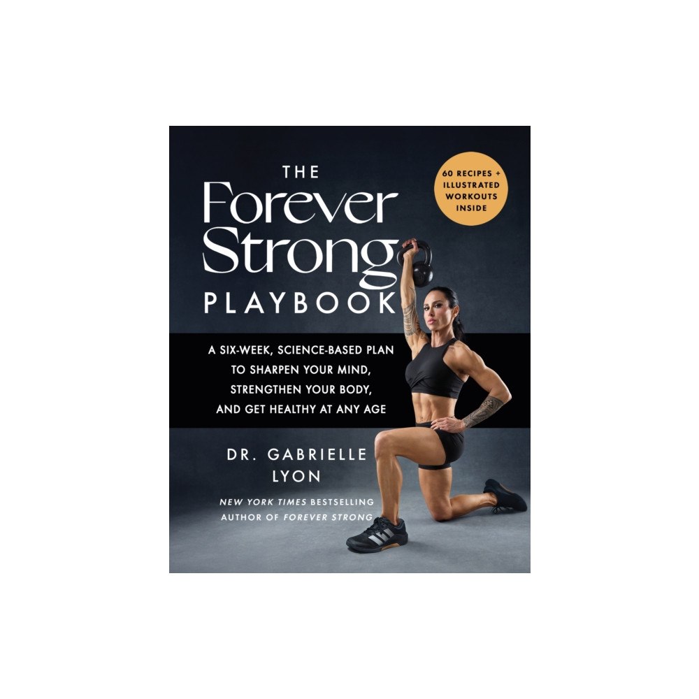 Little, Brown Book Group The Forever Strong PLAYBOOK (häftad, eng)