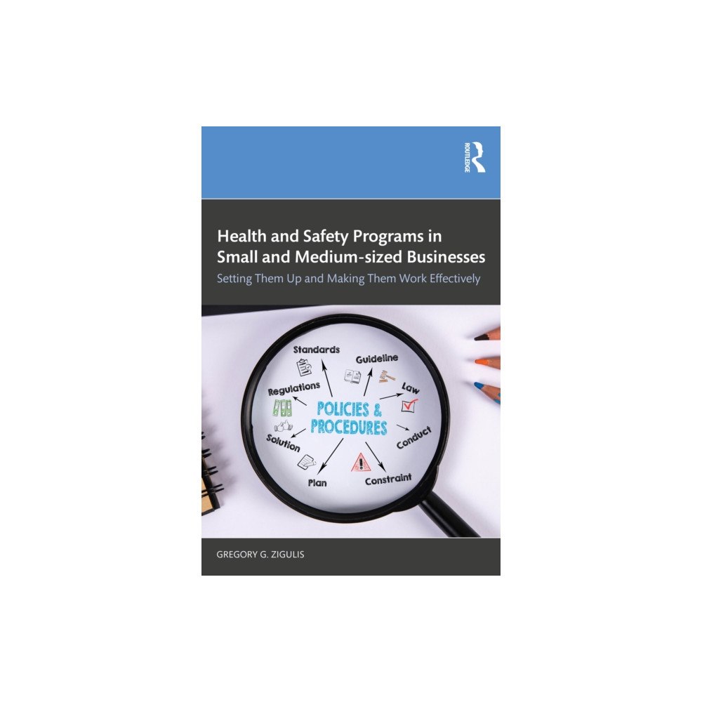Taylor & francis ltd Health and Safety Programs in Small and Medium-sized Businesses (häftad, eng)
