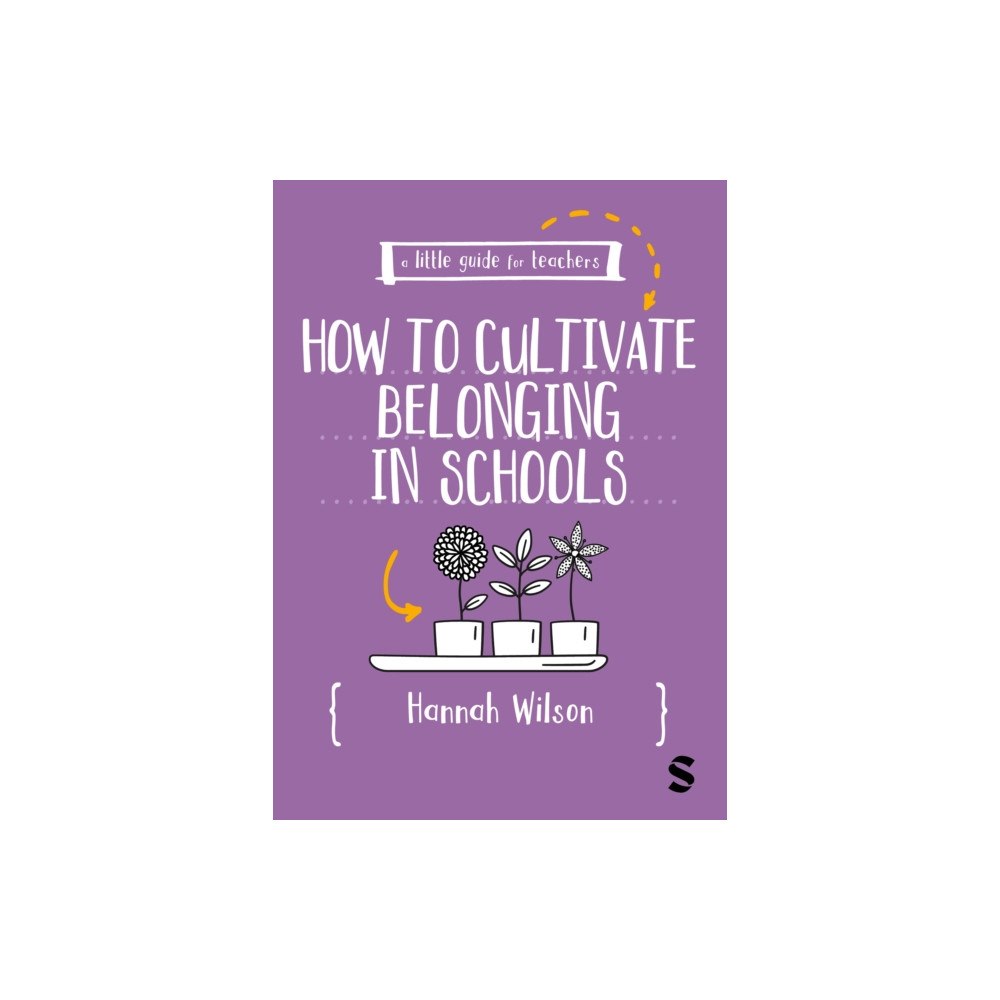 Sage Publications Ltd A Little Guide for Teachers: Cultivating Belonging in Schools (häftad, eng)