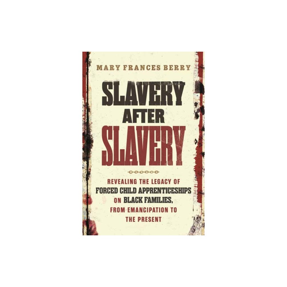 Beacon Press Slavery After Slavery (häftad, eng)