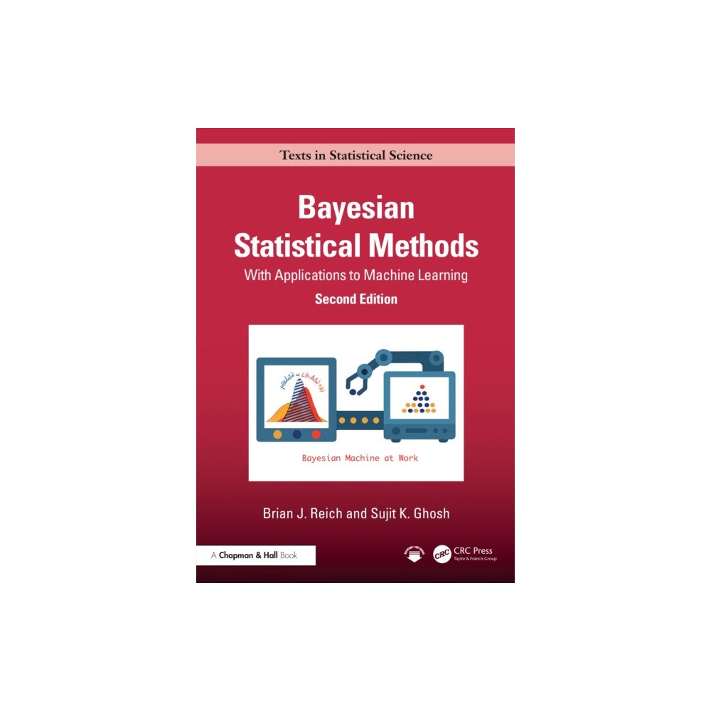 Taylor & francis ltd Bayesian Statistical Methods (inbunden, eng)