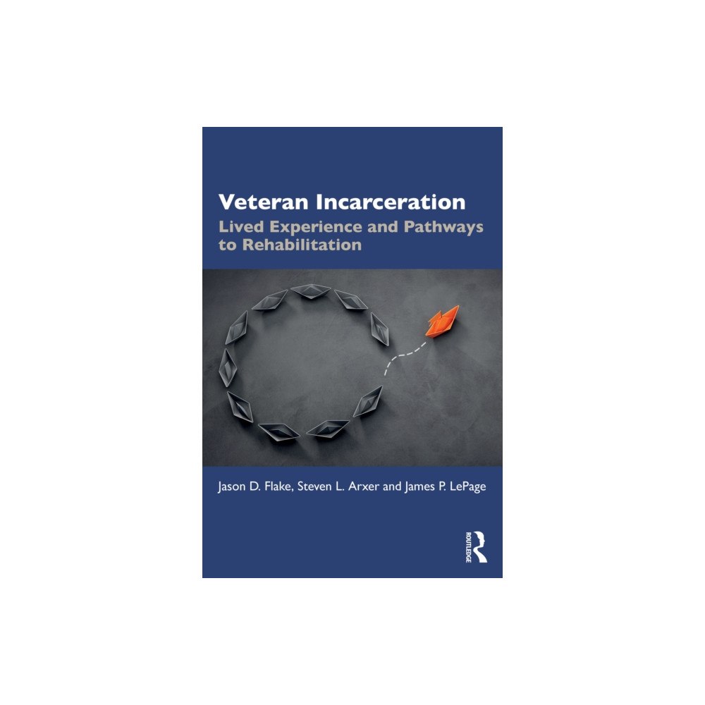 Taylor & francis ltd Veteran Incarceration (häftad, eng)