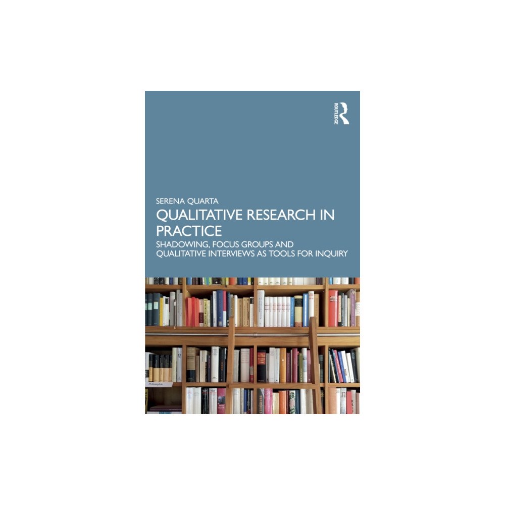 Taylor & francis ltd Qualitative Research in Practice (häftad, eng)