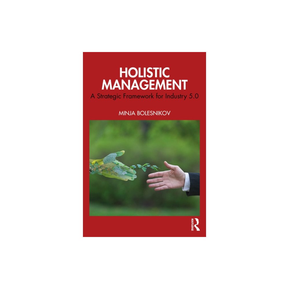 Taylor & francis ltd Holistic Management (häftad, eng)
