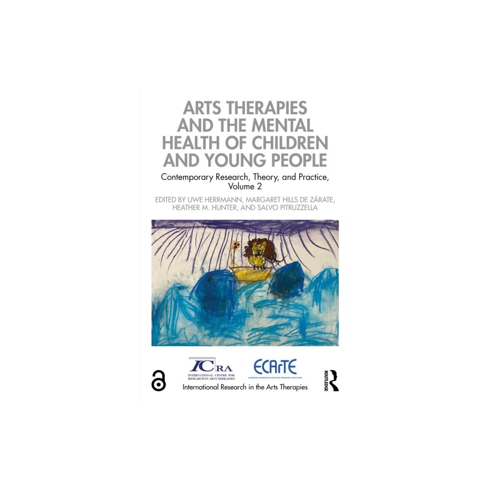 Taylor & francis ltd Arts Therapies and the Mental Health of Children and Young People (häftad, eng)