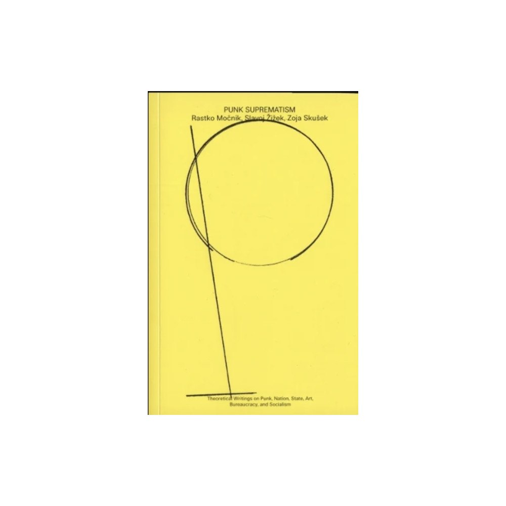 Rab-Rab Press Punk Suprematism (häftad, eng)