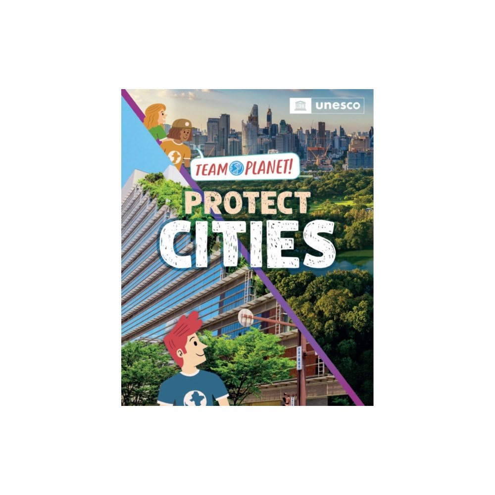 Hachette Children's Group Team Planet!: Protect Cities (häftad, eng)