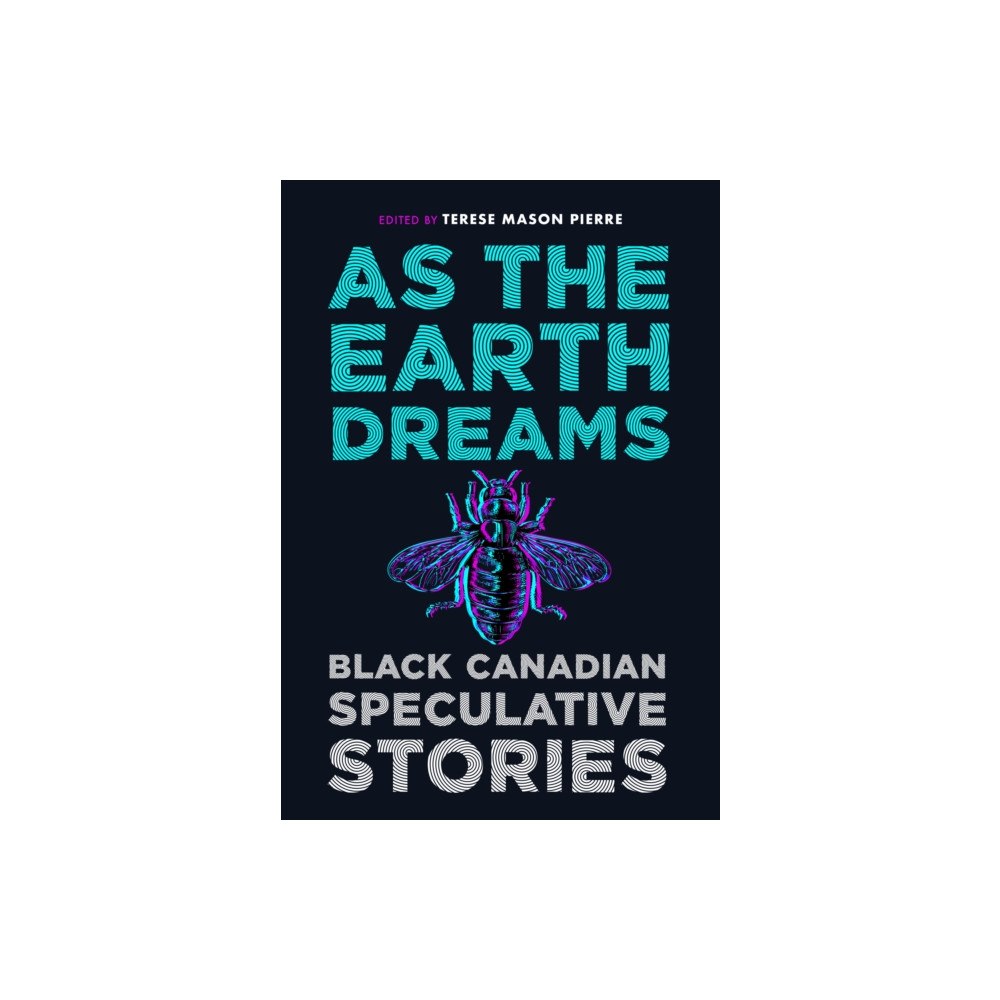 House of Anansi Press Ltd ,Canada As the Earth Dreams (häftad, eng)