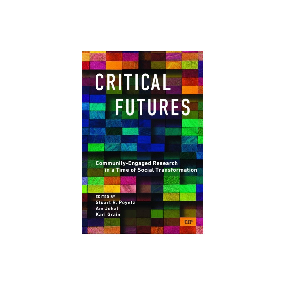 University of Toronto Press Critical Futures (häftad, eng)