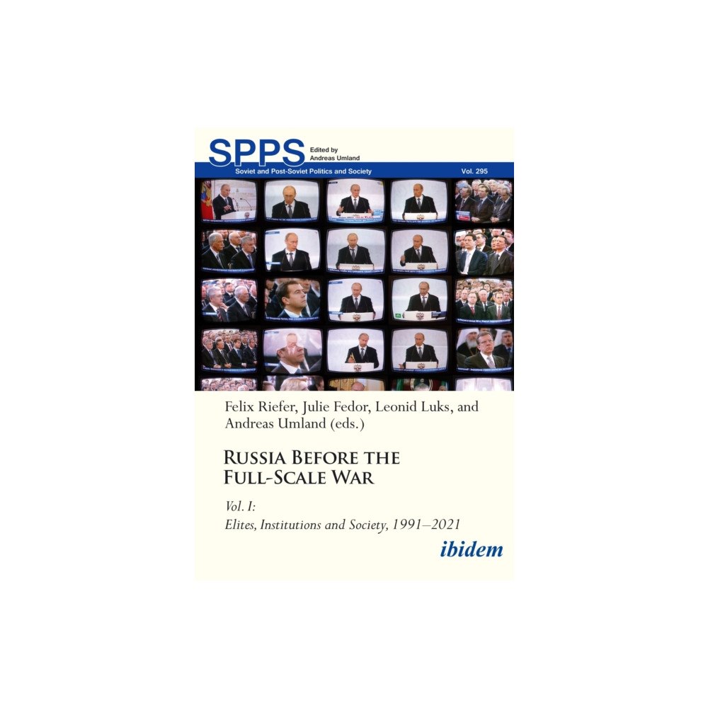 ibidem-Verlag, Jessica Haunschild u Christian Scho Russia Before the Full-Scale War (häftad, eng)