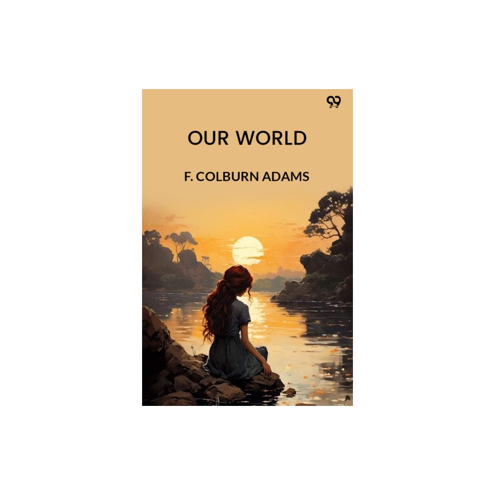 Double 9 Books LLP Our WorldOr, The Slaveholder's Daughter (Edition1) (häftad, eng)