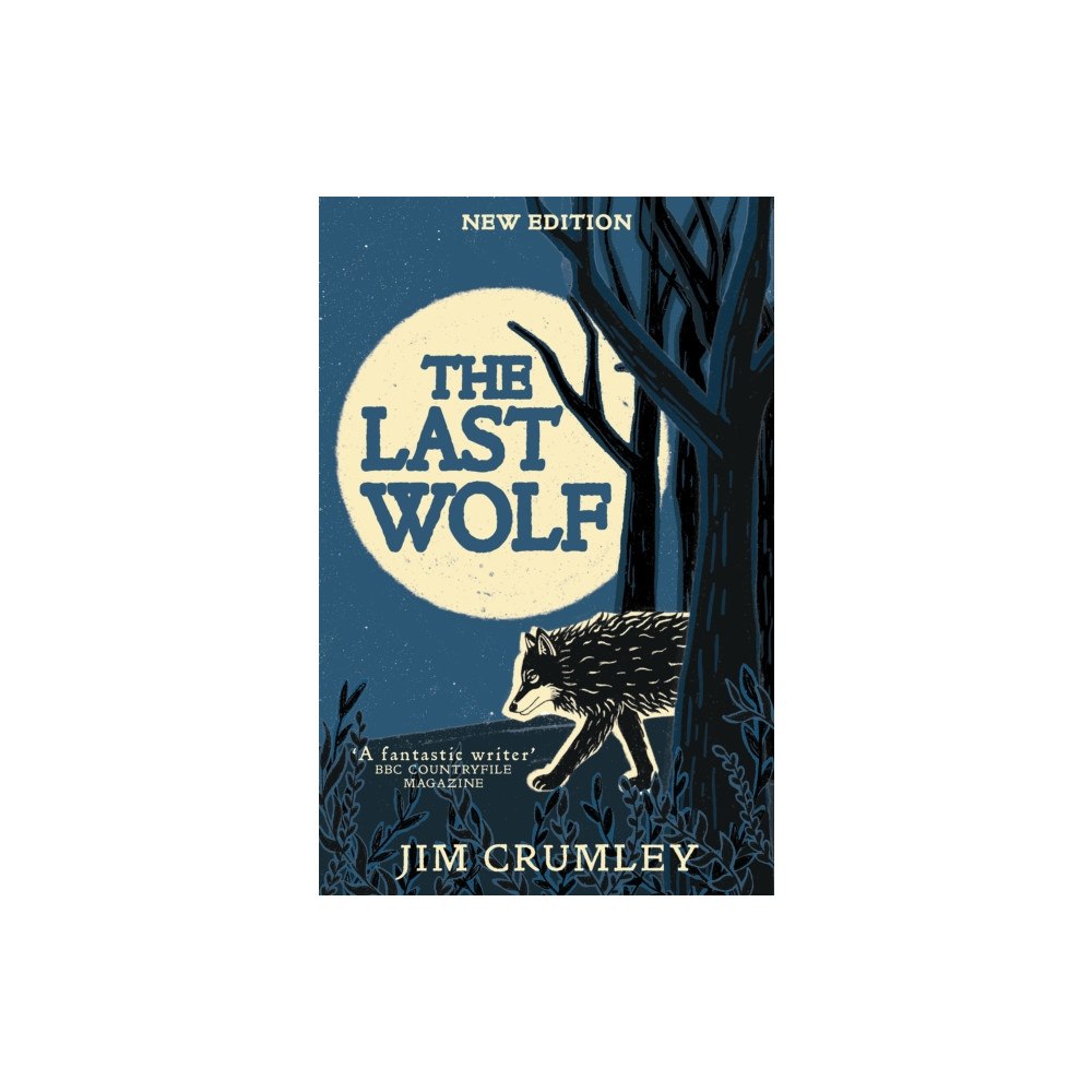 Birlinn General The Last Wolf (häftad, eng)