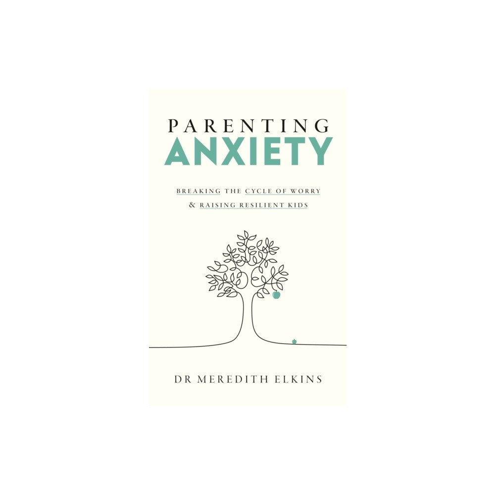 Ebury Publishing Parenting Anxiety (häftad, eng)