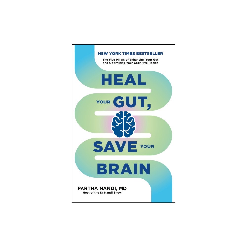 Octopus publishing group Heal Your Gut, Save Your Brain (häftad, eng)