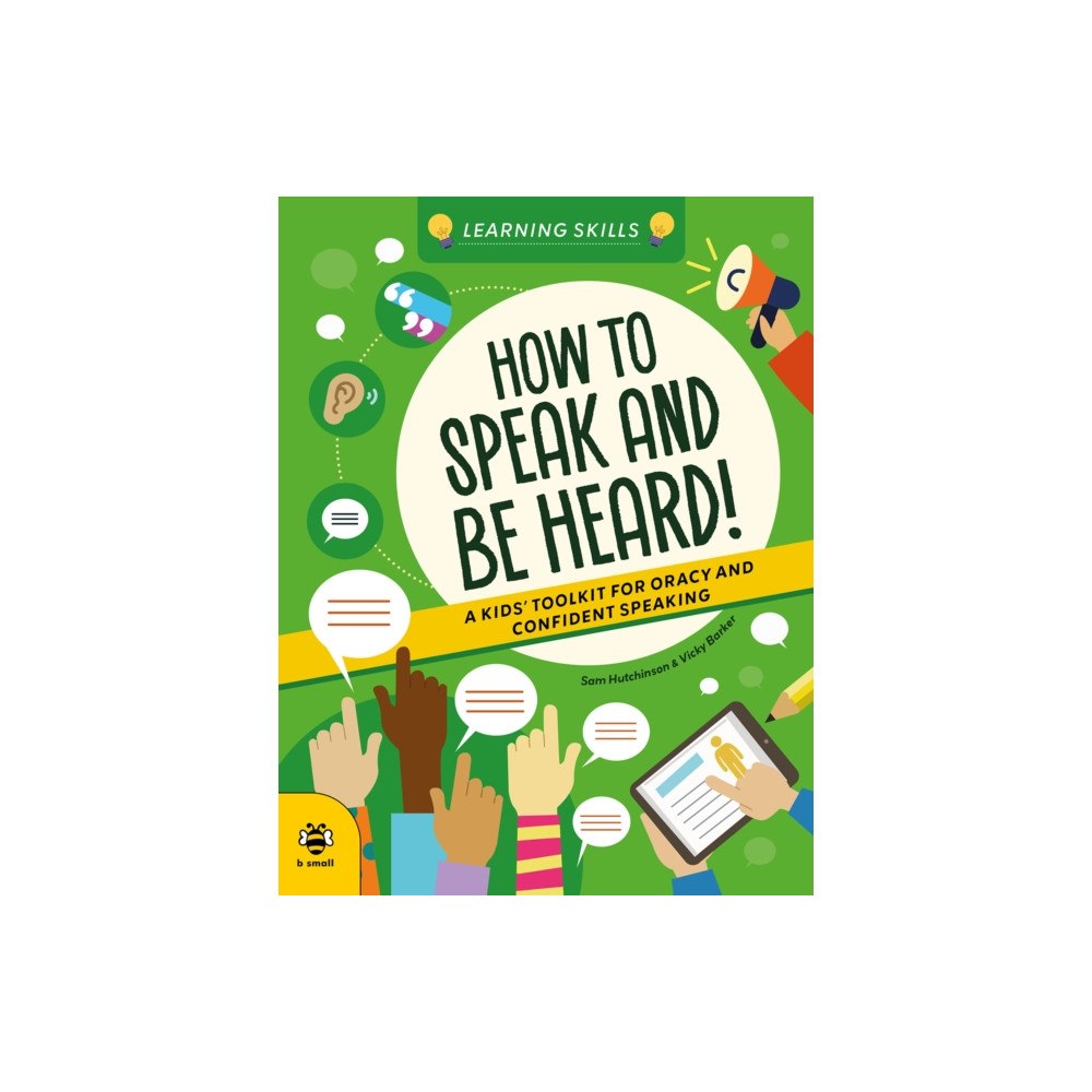 b small publishing limited How to Speak and Be Heard (häftad, eng)