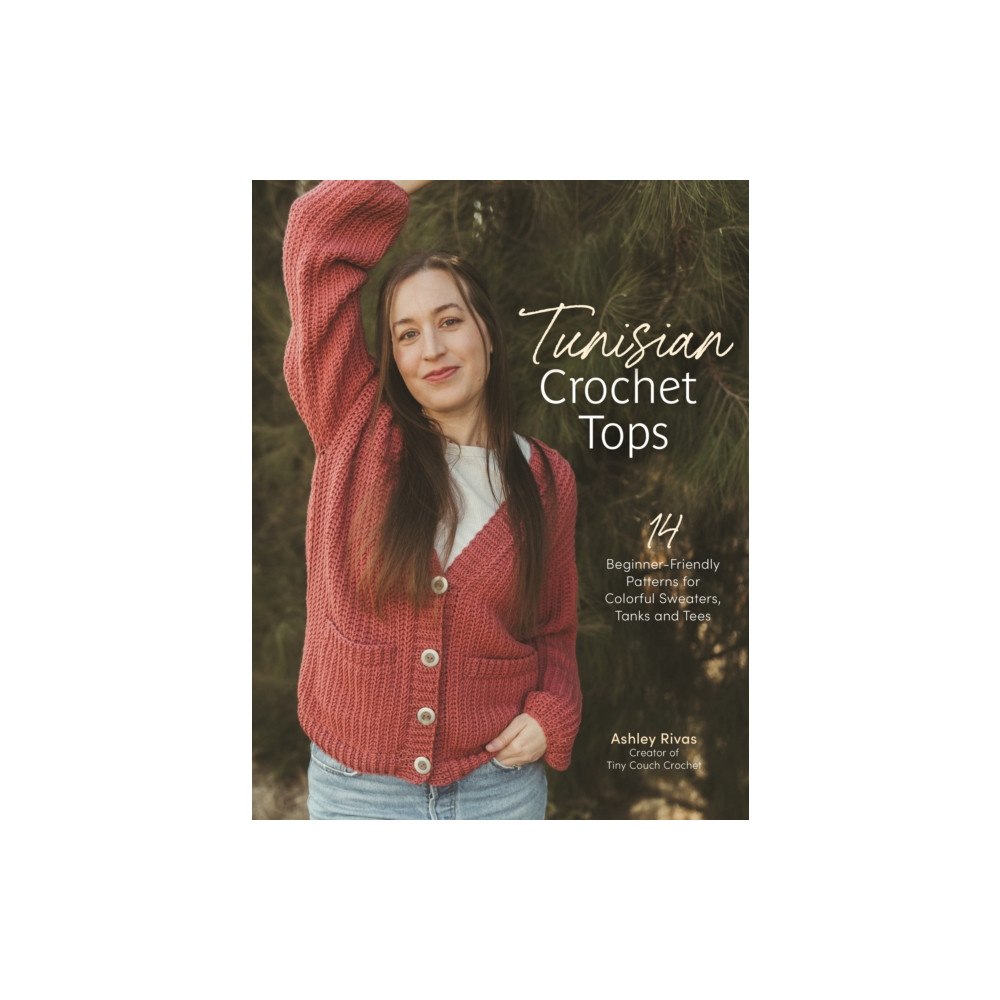 Page Street Publishing Co. Tunisian Crochet Tops (häftad, eng)