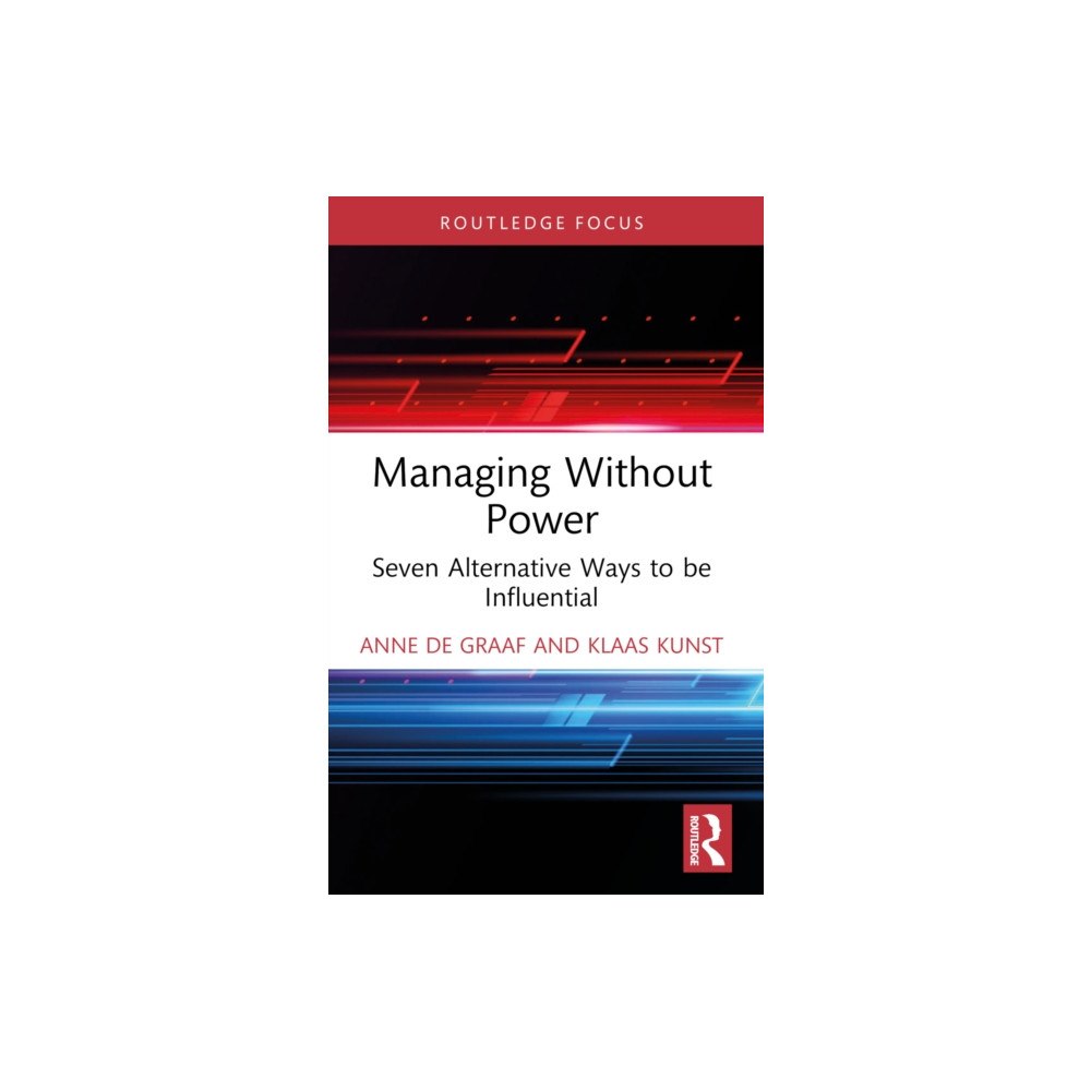 Taylor & francis ltd Managing Without Power (häftad, eng)