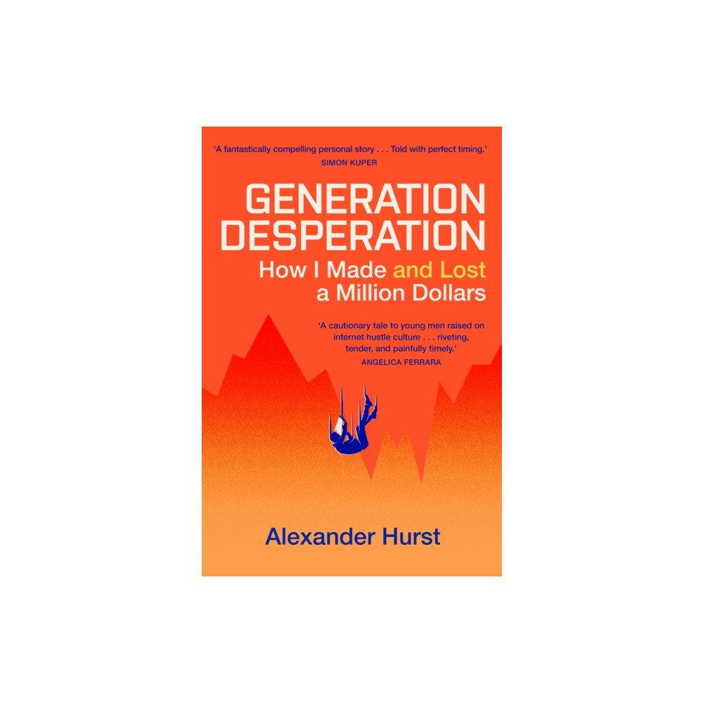 Hodder & Stoughton Generation Desperation (häftad, eng)