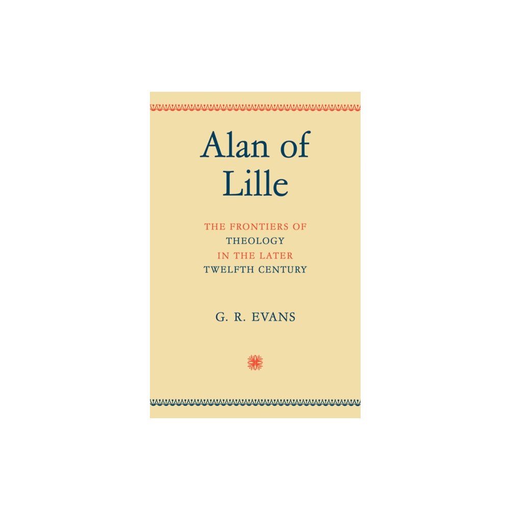 Cambridge University Press Alan of Lille (häftad, eng)