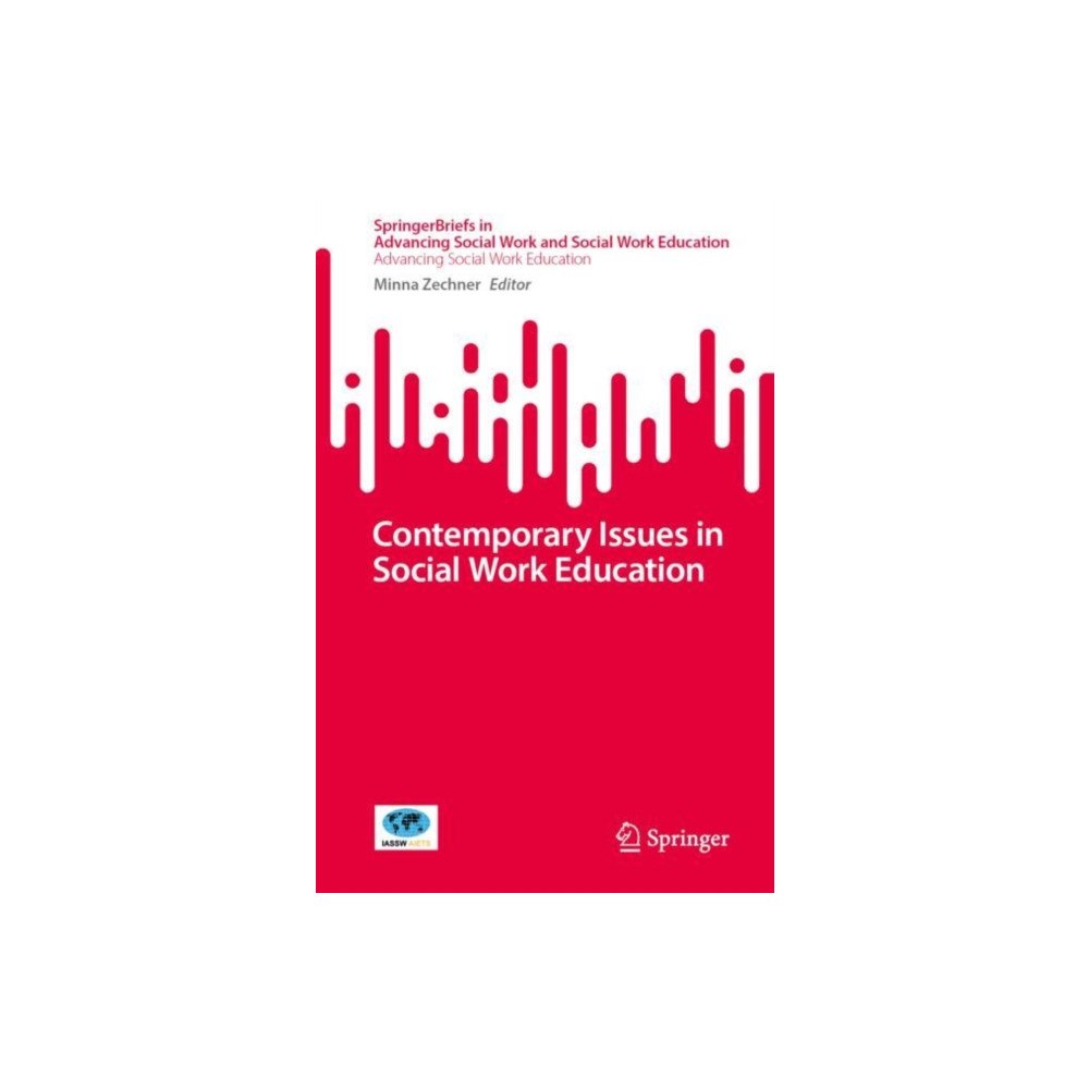 Springer Nature Switzerland AG Contemporary Issues in Social Work Education (häftad, eng)