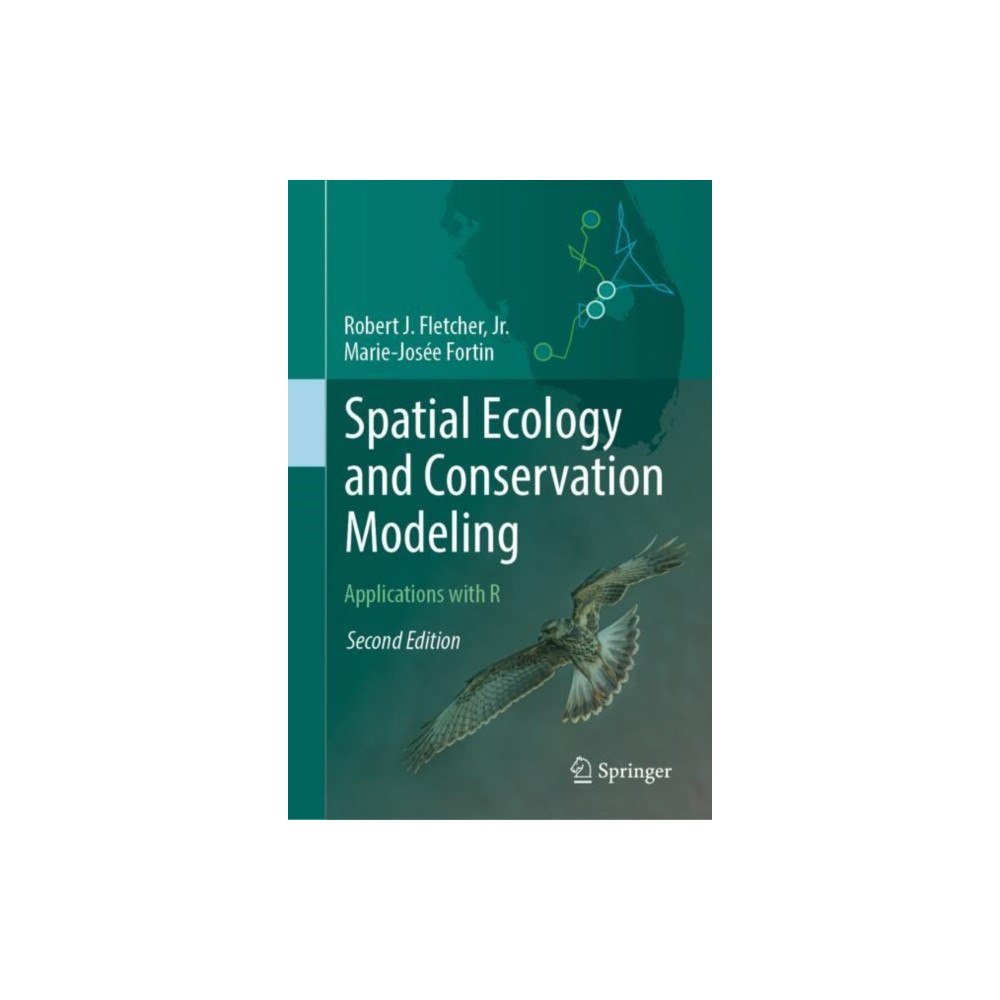 Springer Nature Switzerland AG Spatial Ecology and Conservation Modeling (inbunden, eng)