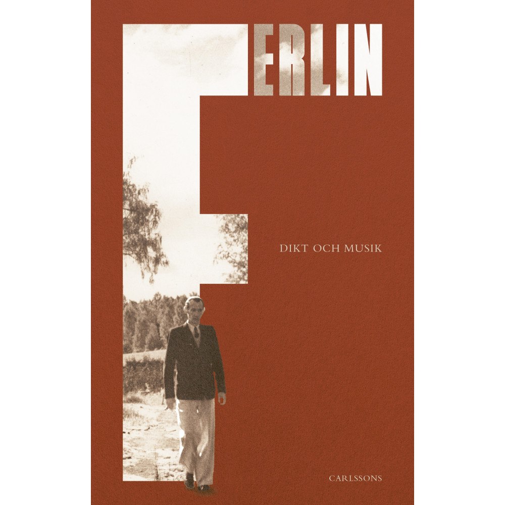 Carlsson Ferlin : Dikt och musik (bok, danskt band)