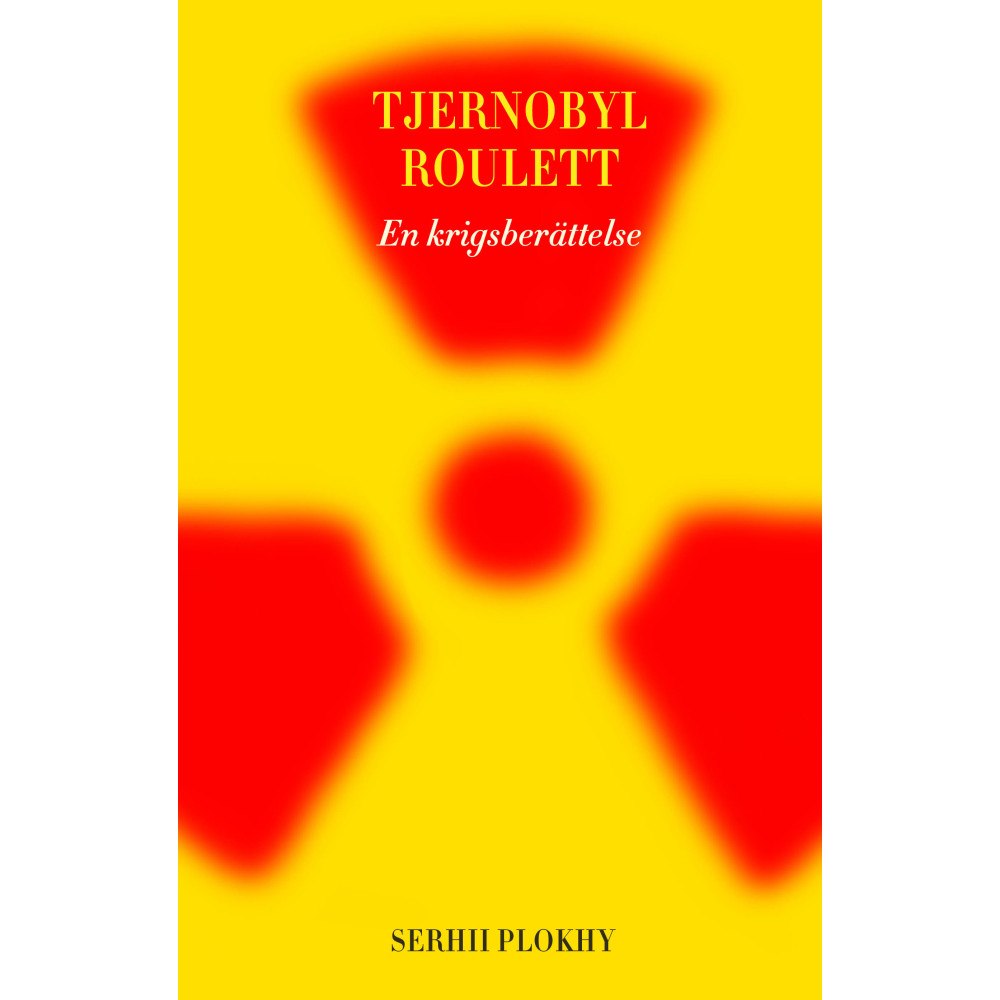 Bokförlaget Stolpe Tjernobyl roulett : En krigsberättelse (bok, klotband)