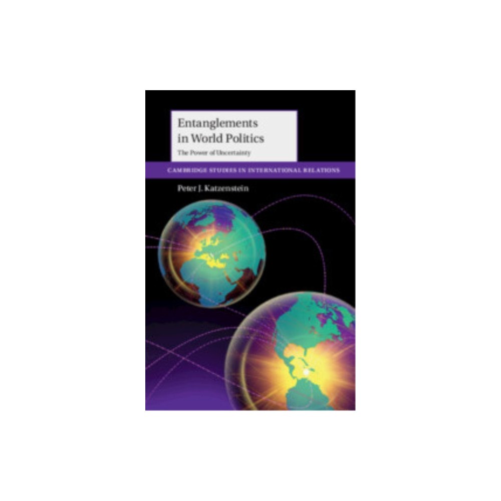 Cambridge University Press Entanglements in World Politics (inbunden, eng)