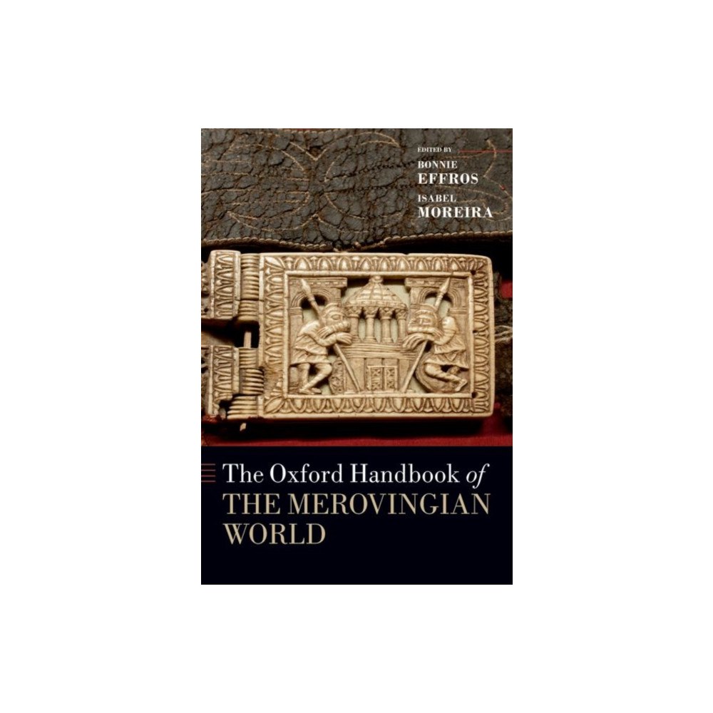Oxford University Press Inc The Oxford Handbook of the Merovingian World (häftad, eng)