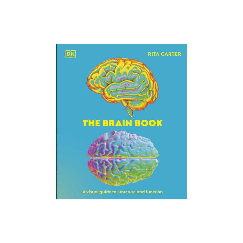 Dorling Kindersley Ltd The Brain Book (inbunden, eng)