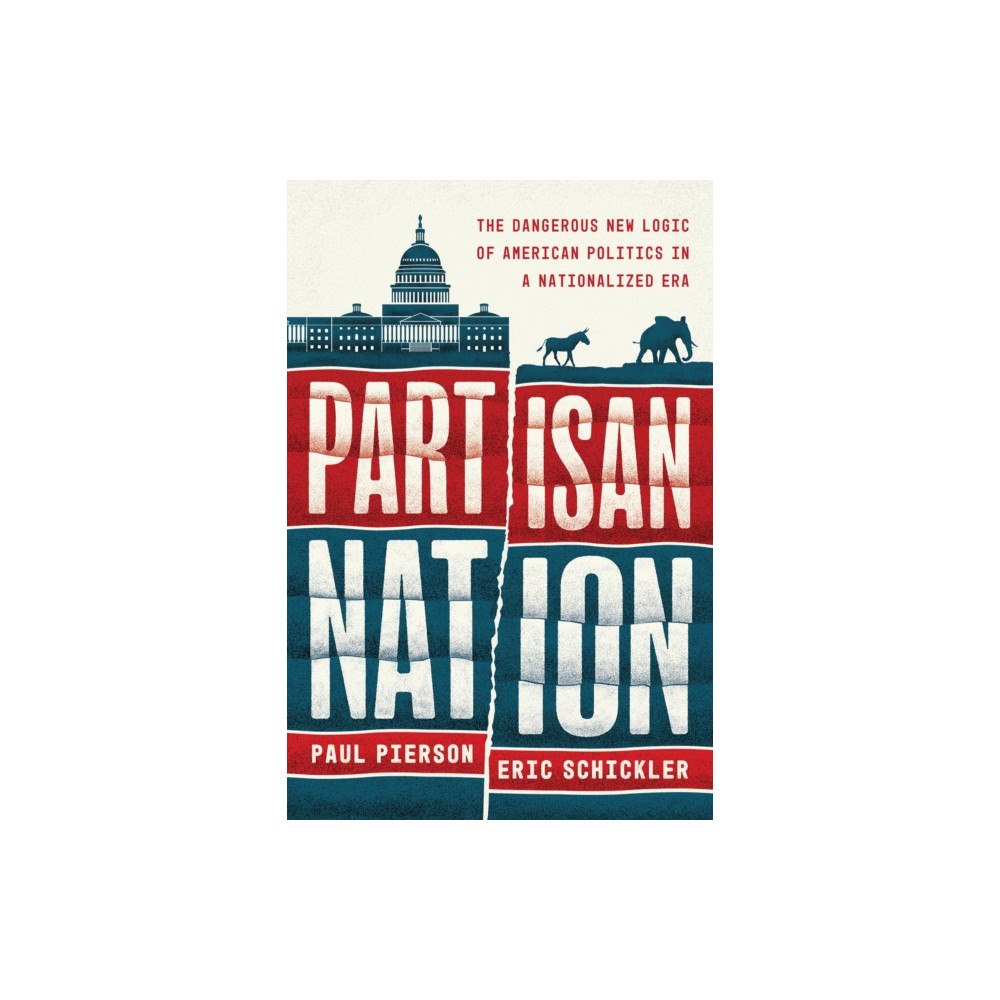 The university of chicago press Partisan Nation (häftad, eng)