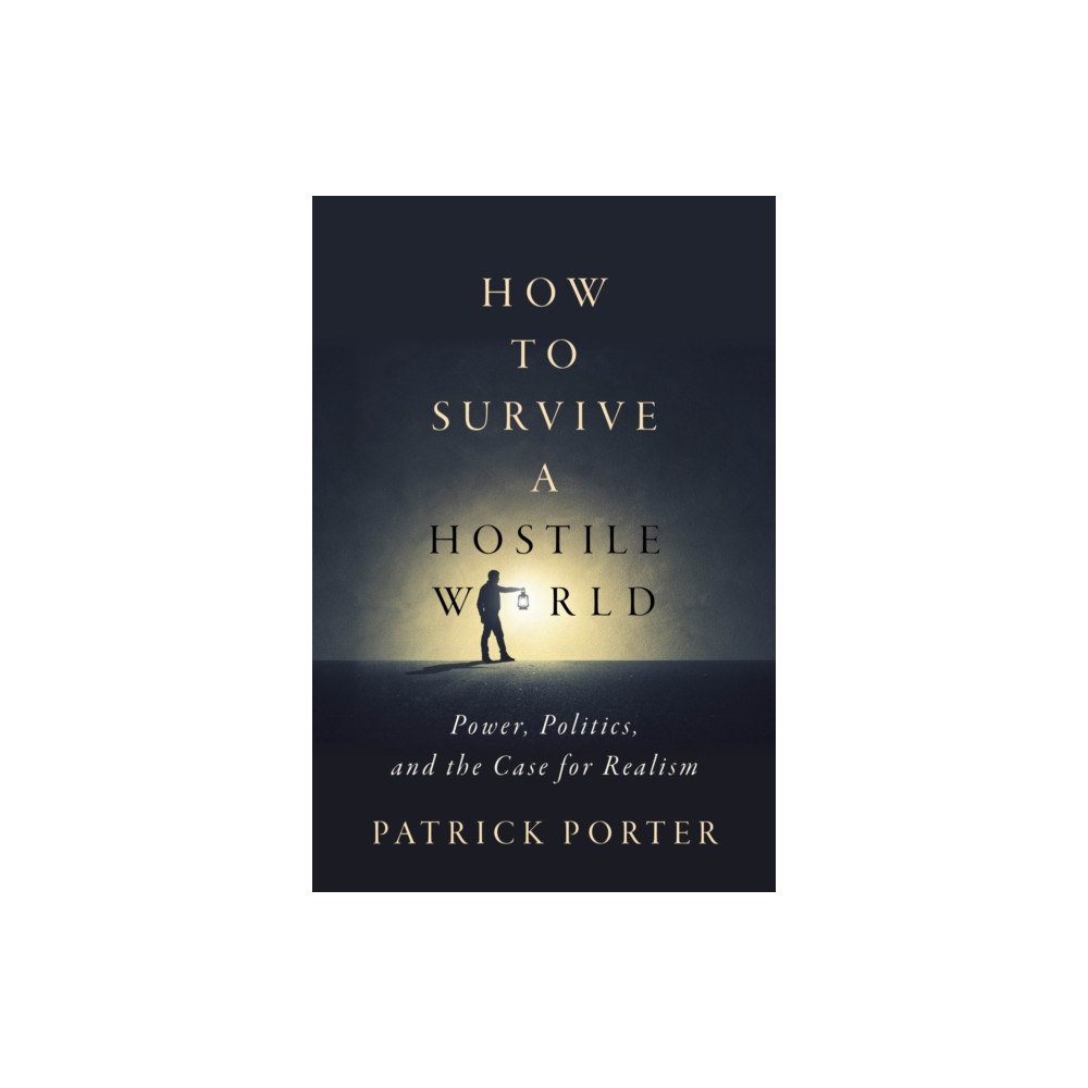 Stanford university press How to Survive a Hostile World (häftad, eng)