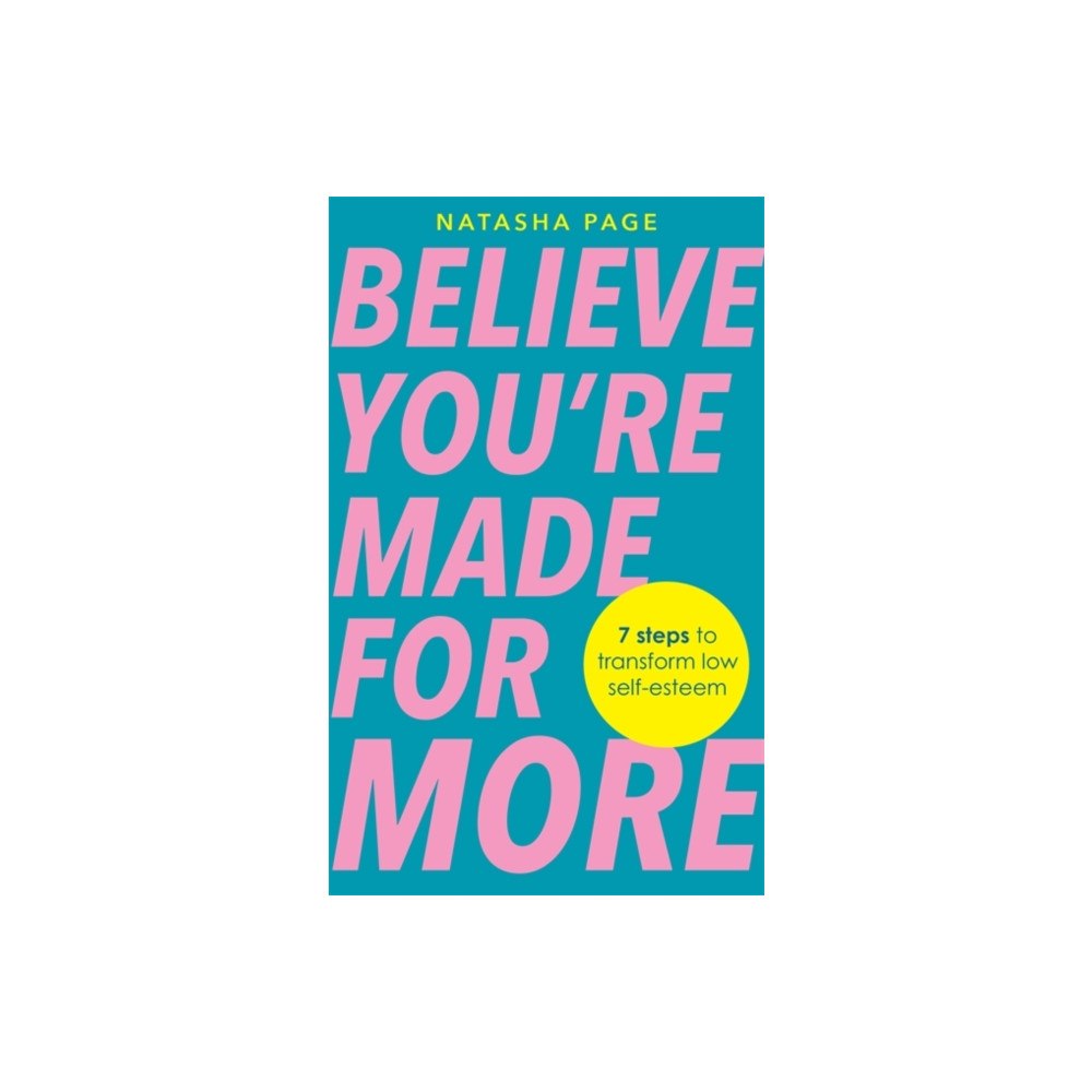 Hay House UK Ltd Believe You’re Made for More (häftad, eng)