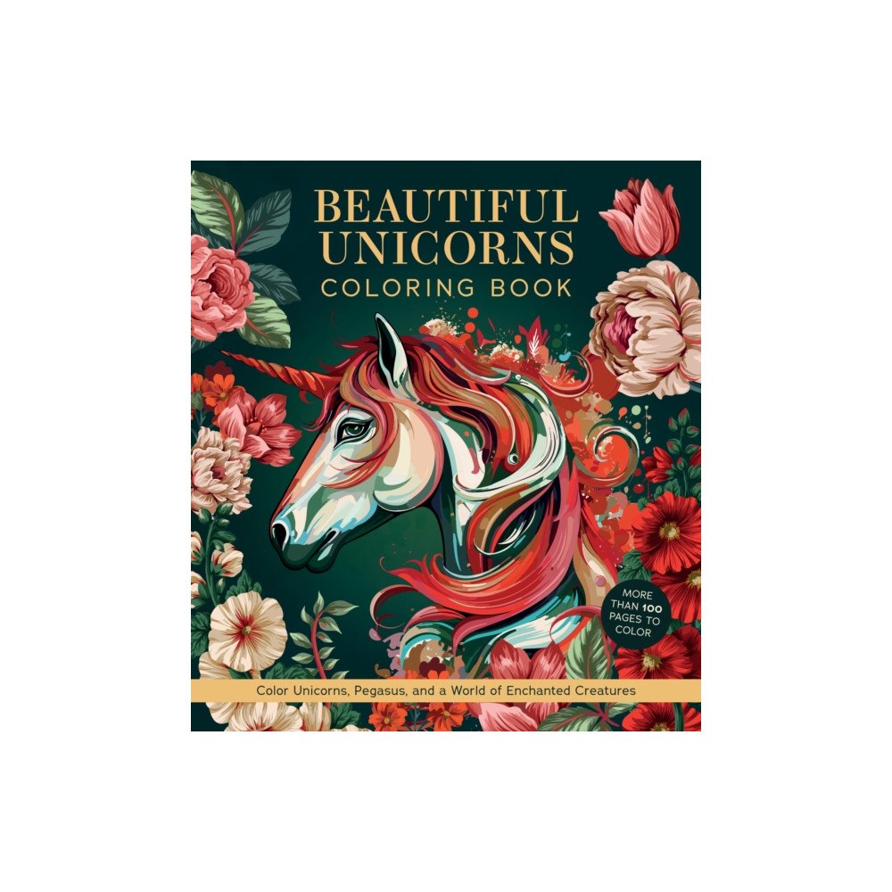 Quarto Publishing Group USA Inc Beautiful Unicorns Coloring Book (häftad, eng)