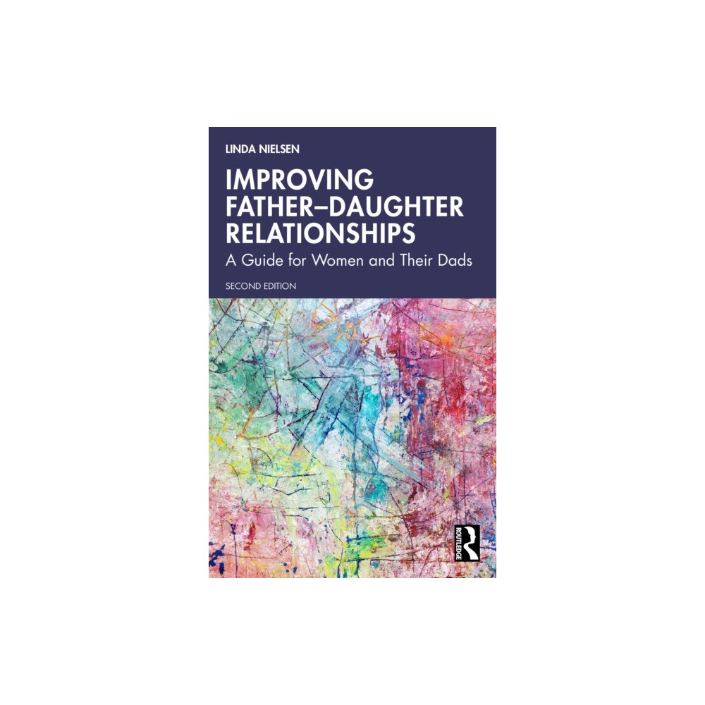 Taylor & francis ltd Improving Father–Daughter Relationships (häftad, eng)