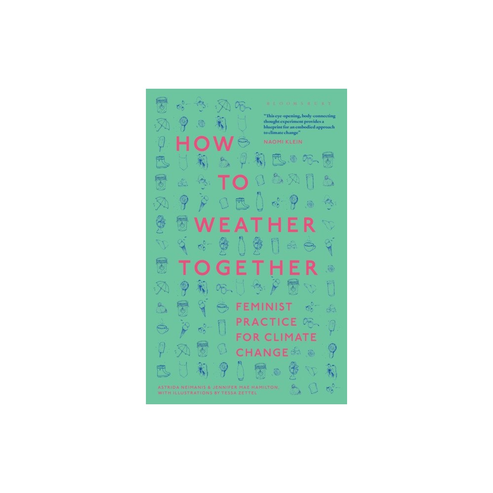 Bloomsbury Publishing PLC How to Weather Together (häftad, eng)