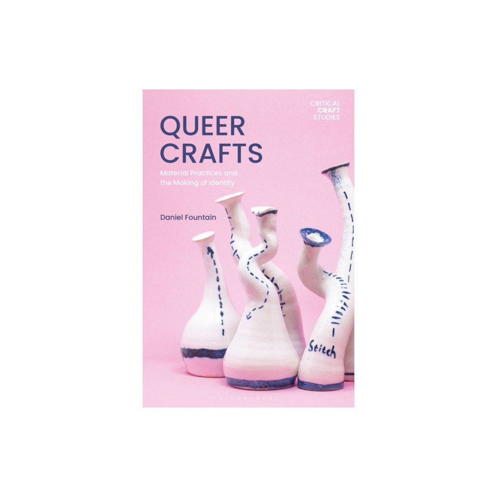 Bloomsbury Publishing PLC Queer Crafts (häftad, eng)