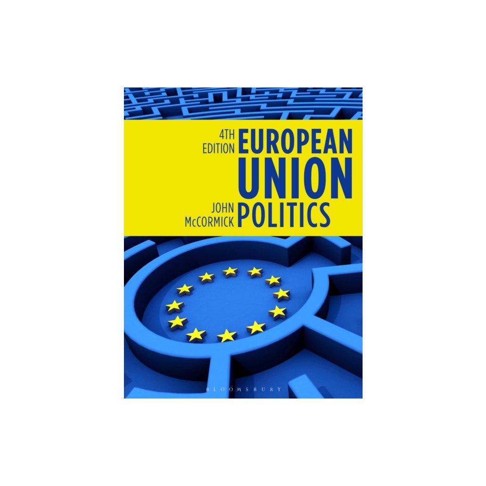 Bloomsbury Publishing PLC European Union Politics (häftad, eng)
