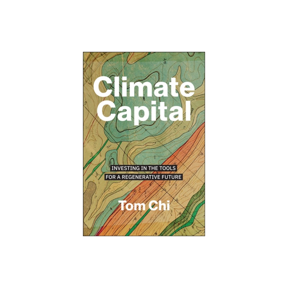 John Wiley & Sons Inc Climate Capital (inbunden, eng)