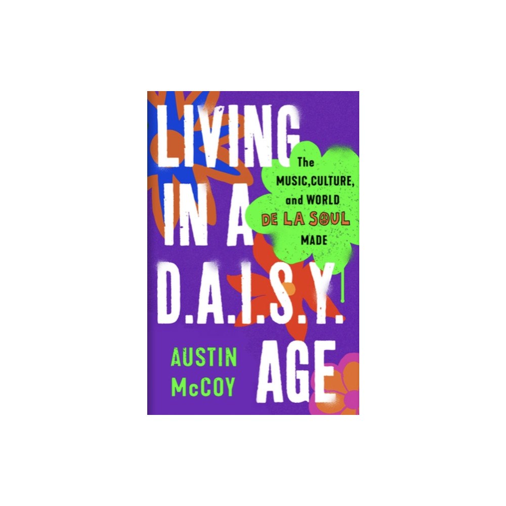 John Murray Press Living in a D.A.I.S.Y. Age (inbunden, eng)
