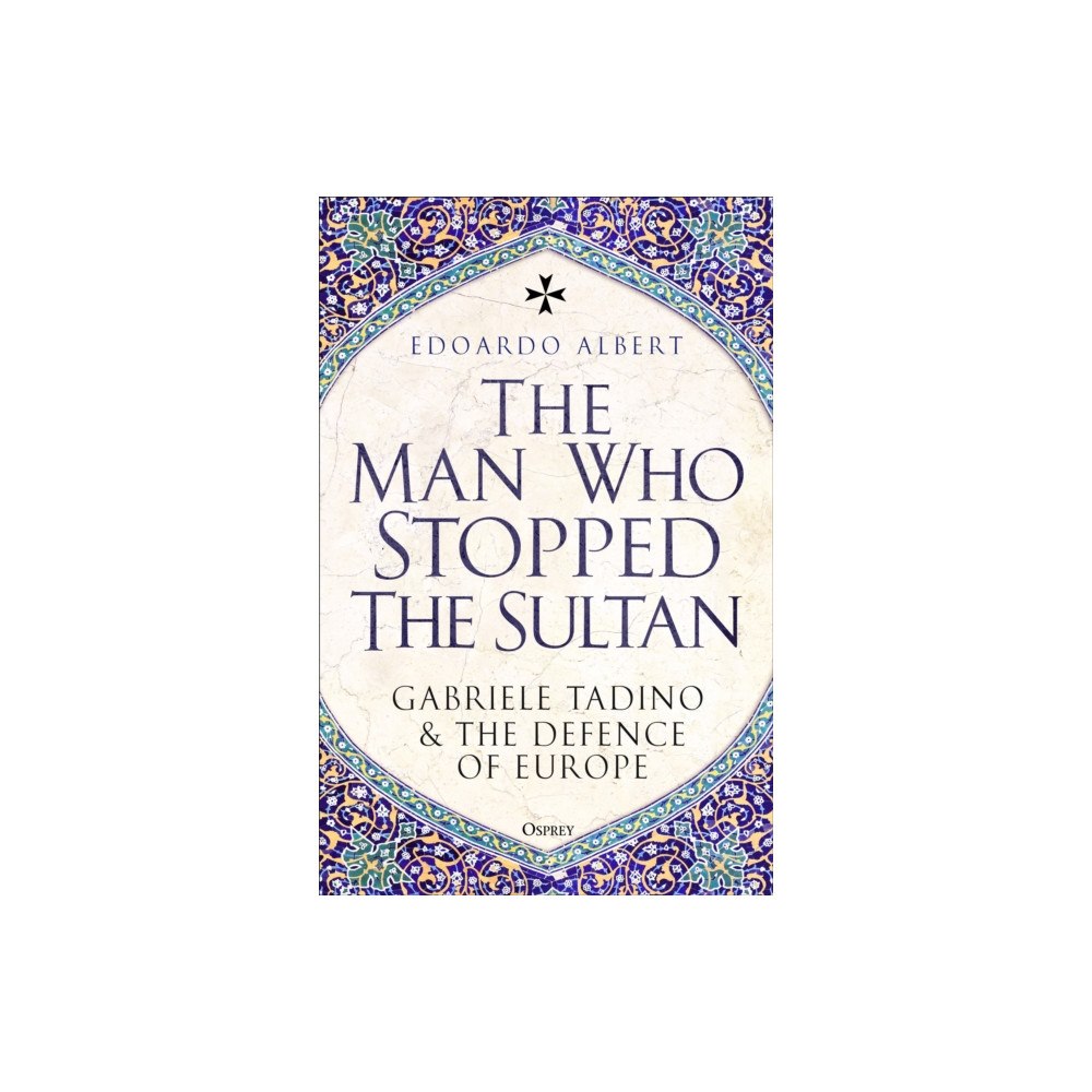 Bloomsbury Publishing PLC The Man Who Stopped the Sultan (inbunden, eng)